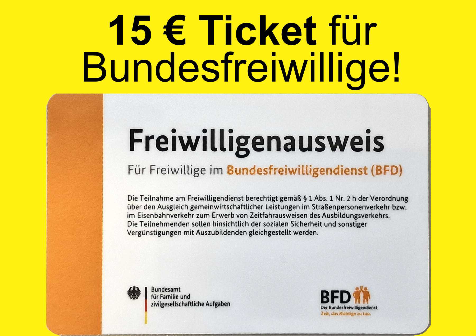 Проездной билет за 15 евро в месяц для волонтеров BFD