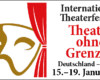 Das Festival „Theater ohne Grenzen“