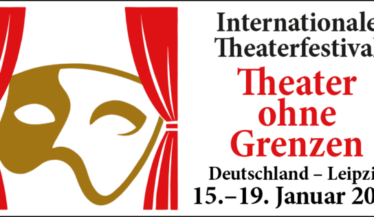 Das Festival „Theater ohne Grenzen“